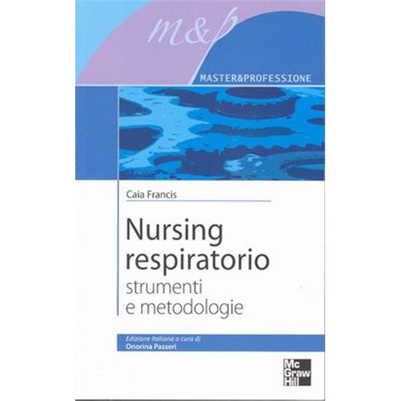 Nursing respiratorio - Strumenti e metodologie